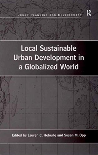 Local Sustainable Urban Development in a Globalized World