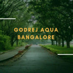 godrej-aqua-bangalore-1-1