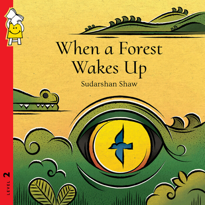 when a forest wakes up