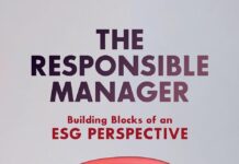 The Responsible Manager: Building Blocks of an ESG Perspective