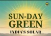Sun-day Green: India’s Solar